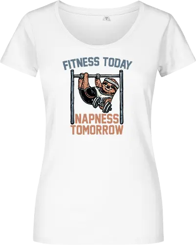 Fitness Today Napness Tomorrow