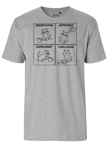 The Cat's Scientific Method: Knock It Off - Cat, scientific method, science humor, observation, hypothesis, experiment, conclusion, funny cat, scientist gift, teacher, chemistry, line art, feline, cat owner, pet humor, science apparel, cute cat, cup - Fairtrade T-Shirt