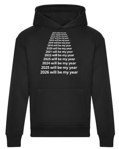 Next Year Will Be My Year - Infinite Resolution Loop