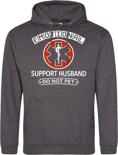 Emotional Support Husband - Do Not Pet Funny EMS Parody