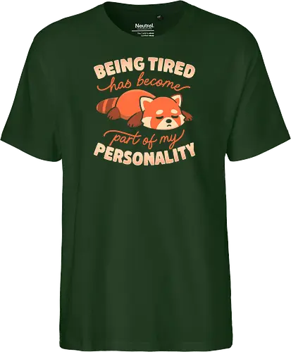 Being Tired Has Become Part Of My Personality