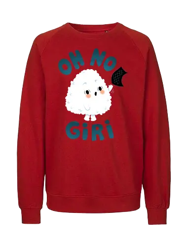 OH NO Giri - onigiri, sushi, japanese, kawaii, cute, Japan - Fairtrade Sweatshirt