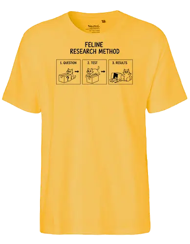 Feline Research Method - feline research method, cat science, funny cat box, scientific method parody, cat lover gift, minimalist line art, kitty logic, box experiment, researcher humor, science teacher gift, pet owner apparel, cute cat comic, feline physics, cardboard box cat - Fairtrade T-Shirt