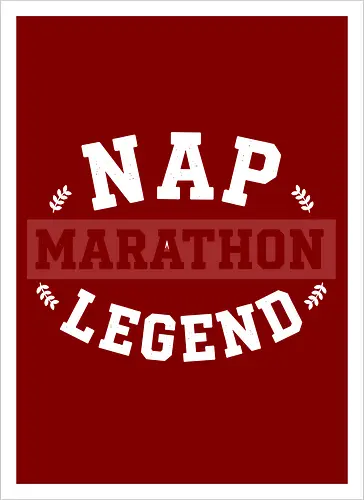 Nap Marathon Legend