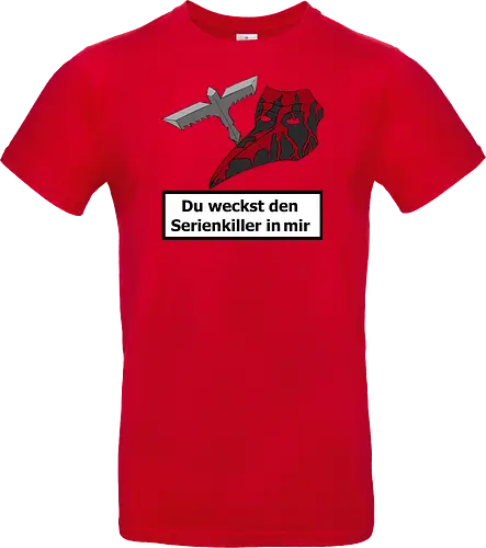 Du weckst den Serienkiller in mir