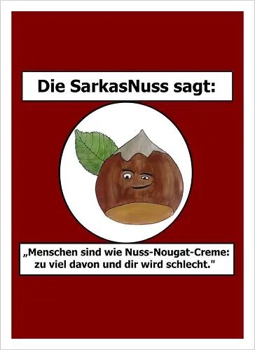 SarkasNuss gegen Menschen