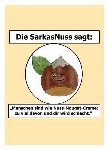 SarkasNuss gegen Menschen