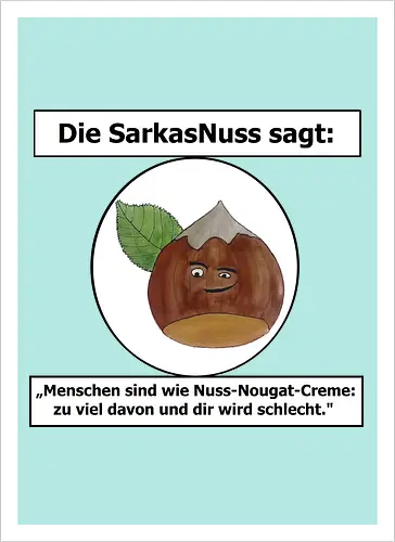 SarkasNuss gegen Menschen