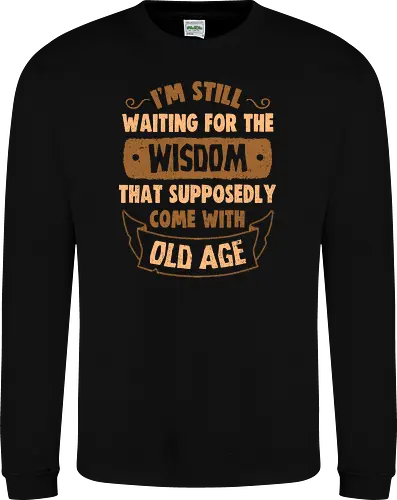 Still Waiting For The Wisdom