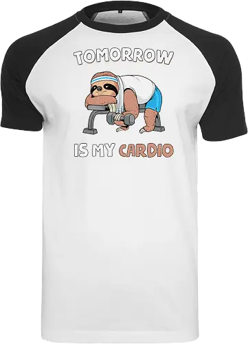 Tomorrow Is My Cardio