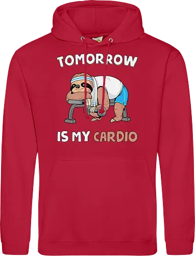 Tomorrow Is My Cardio
