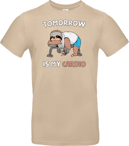 Tomorrow Is My Cardio