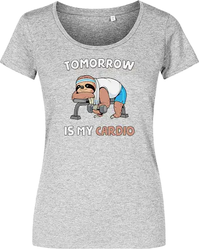 Tomorrow Is My Cardio