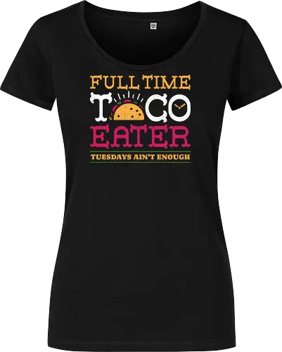 Full Time Taco Eater Funny Vintage Food 