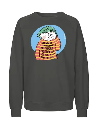 Expressio Praecox - Ringelpullisprüche, Ringeldinger, streifenweise, Spruch, Weisheit, Motivation, Ringelpulli, SprücheShirt, Cartoon Illustration, Statement, Handgezeichnet, Humor, Selbstironie, Streifenpulli, Spruchshirt, deutsch - Fairtrade Sweatshirt