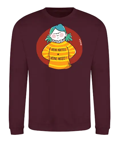 Kein Kaffee, keine Witze!  - Ringelpullisprüche, Kaffee, Ringeldinger, streifenweise, Spruch, Weisheit, Motivation, Ringelpulli, SprücheShirt, Cartoon Illustration, Statement, Handgezeichnet, Humor, Selbstironie, Streifenpulli, Spruchshirt, deutsch - Sweatshirt