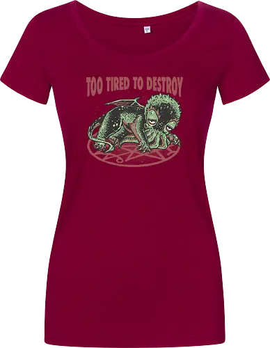 Too Tired To Destroy