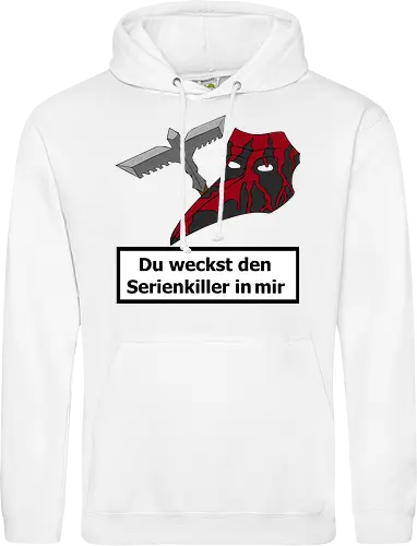 Du weckst den Serienkiller in mir