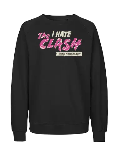 I fought the truth - Strange, the clash, nancy wheeler, upside down - Fairtrade Sweatshirt