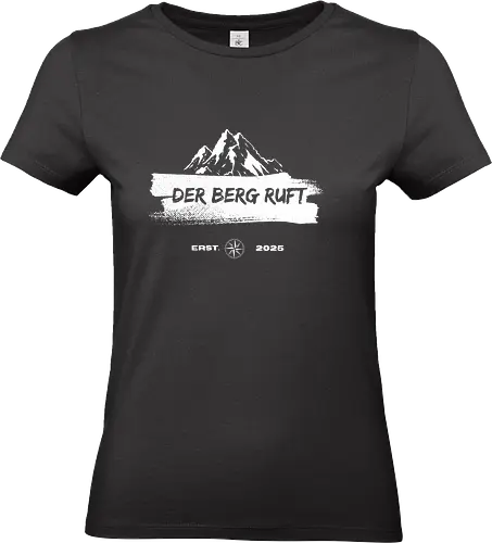 Der Berg ruft  - Der Berg ruft, Outdoor, Survival - Standard T-Shirt (Women)