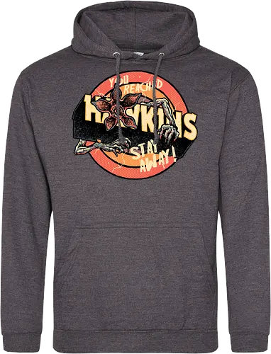 Stay Away from Hawkins