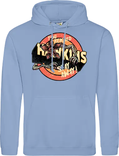 Stay Away from Hawkins