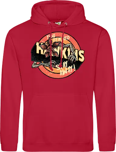 Stay Away from Hawkins