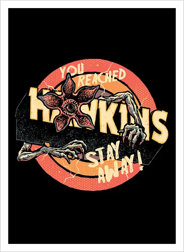 Stay Away from Hawkins