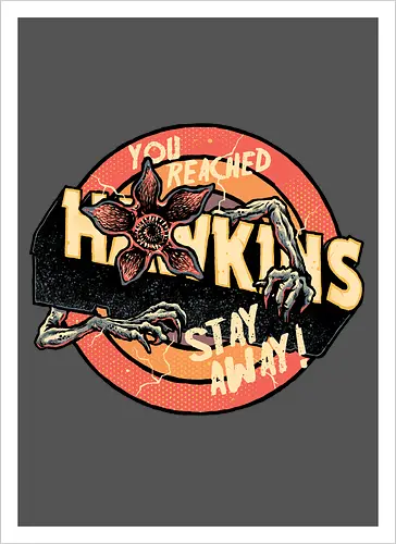 Stay Away from Hawkins