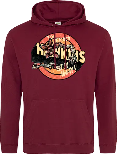 Stay Away from Hawkins