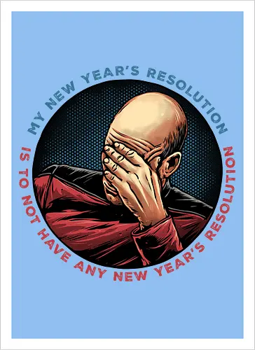 No New Year’s Resolution
