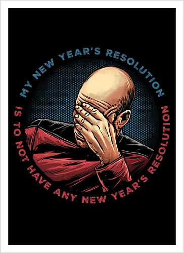 No New Year’s Resolution