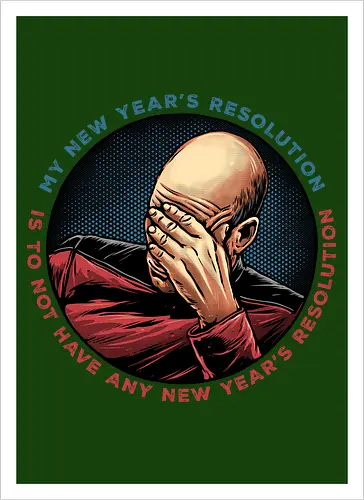 No New Year’s Resolution