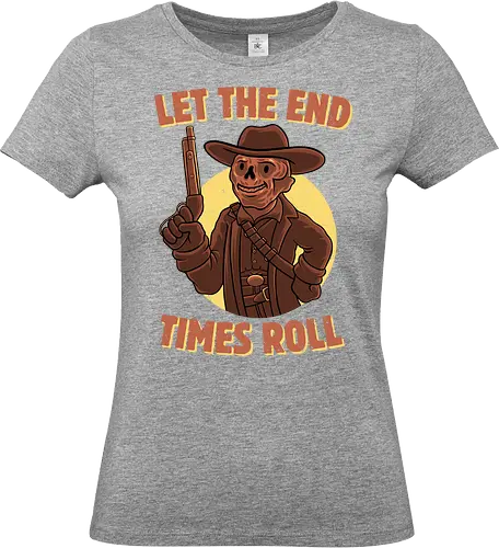 End Times Roll - Fallout, Ghoul, New Vegas - Standard T-Shirt (Women)