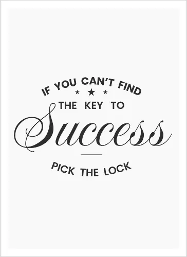 Wenn du den Schlüssel zum Erfolg nicht findest – Knacke das Schloss | Motivationszitat