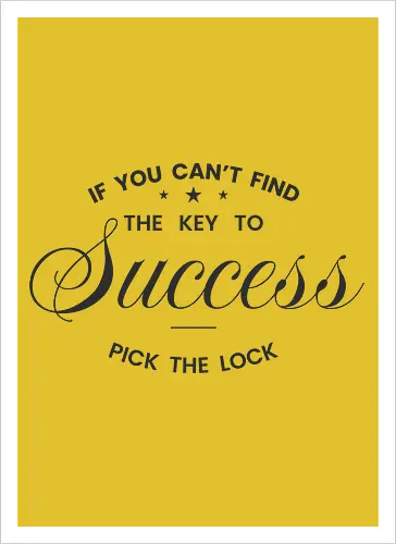 Wenn du den Schlüssel zum Erfolg nicht findest – Knacke das Schloss | Motivationszitat