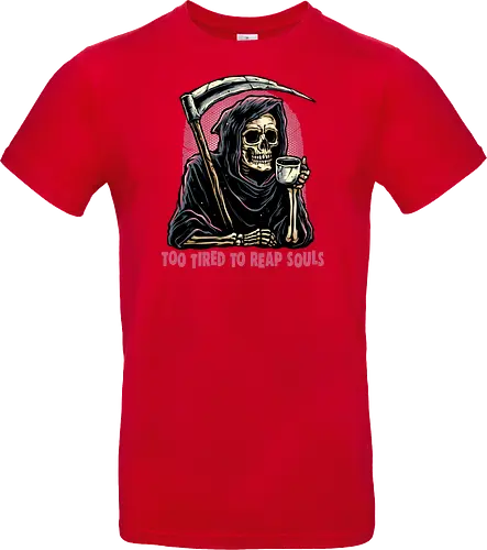 Too Tired to Reap Souls