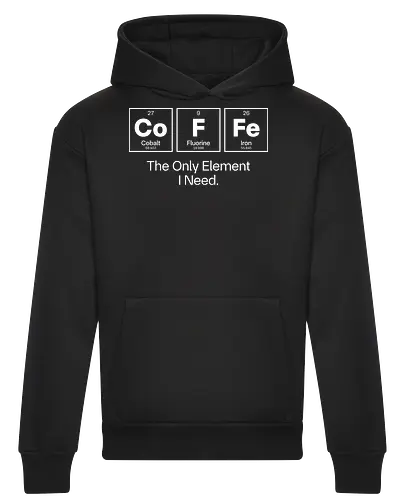 Coffee Chemistry Quote – The Only Element I Need – Science Humor Design