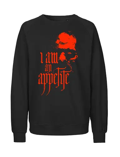 Appetite Nosferatu - Appetite Nosferatu, vampire, dracula, count orlok - Fairtrade Sweatshirt
