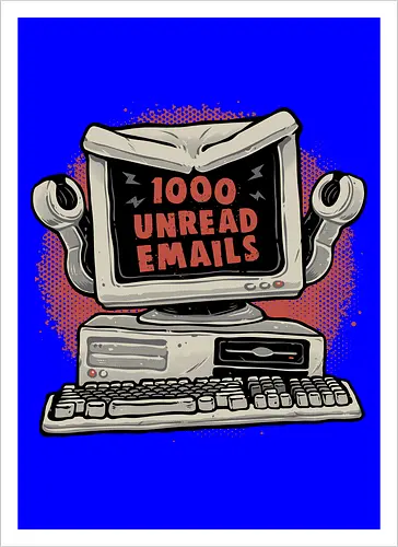 Attack of the 1000 Unread Emails