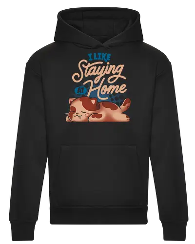 I Like Staying at Home