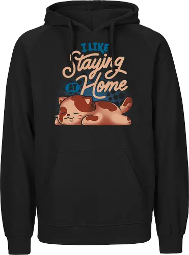 I Like Staying at Home