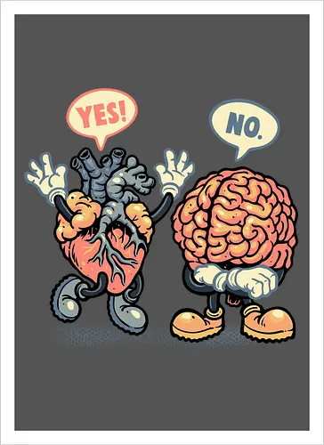 The Heart Says Yes but the Brain Says No