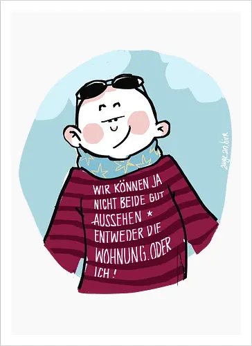 Wir können nicht beide gut aussehen...