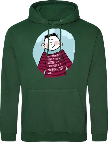 Wir können nicht beide gut aussehen...