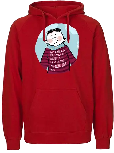 Wir können nicht beide gut aussehen... - Ringelpullisprüche, Ringeldinger, streifenweise, Spruch, Weisheit, Motivation, Ringelpulli, SprücheShirt, Cartoon Illustration, Statement, Handgezeichnet, Humor, Selbstironie, Streifenpulli, Spruchshirt, deutsch - Fairtrade Hoodie