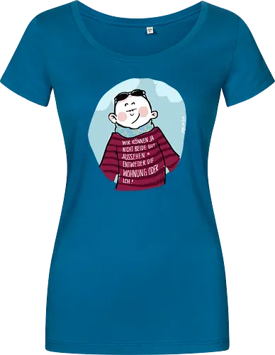 Wir können nicht beide gut aussehen...