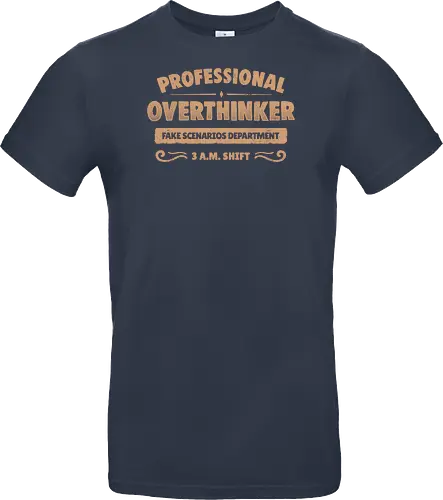 Professional Overthinker