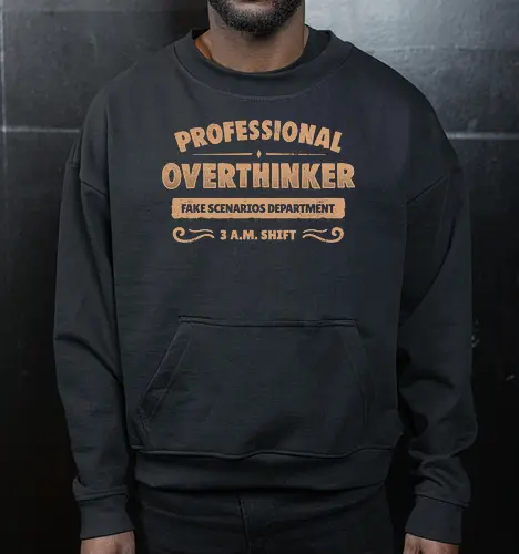 Professional Overthinker