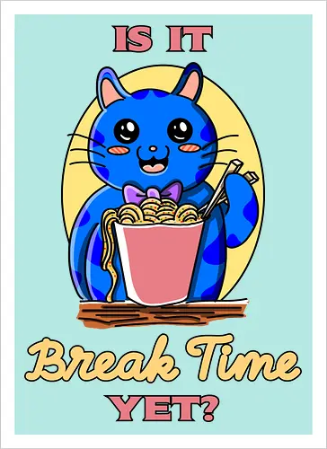 Pausenzeit – lustiger Kawaii-Humor über Arbeit und Job-Sarkasmus